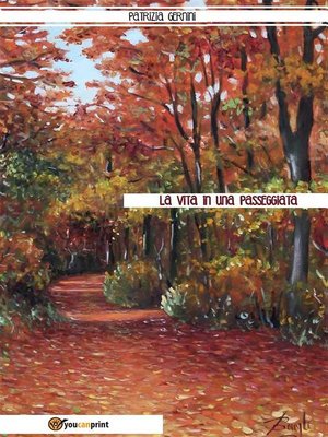 cover image of La vita in una passeggiata